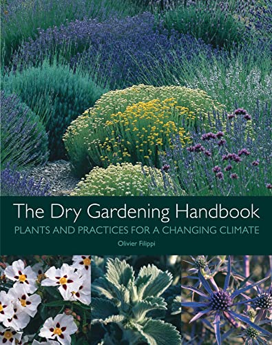 Cover of The Dry Gardening Handbook by Olivier Filippi
