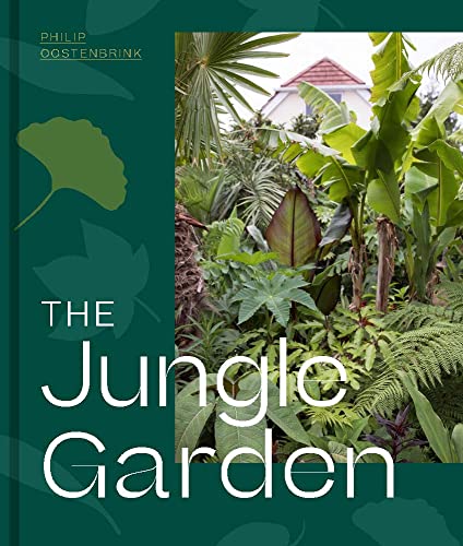 Cover of The Jungle Garden by Philip Oostenbrink